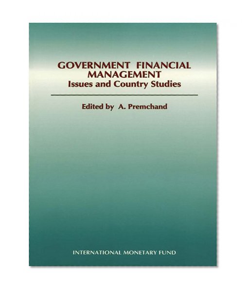 Government Financial Management: Issues and Country Studies