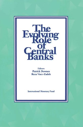 The Evolving Role of Central Banks: Papers Presented at the 5th Seminar on Central Ban