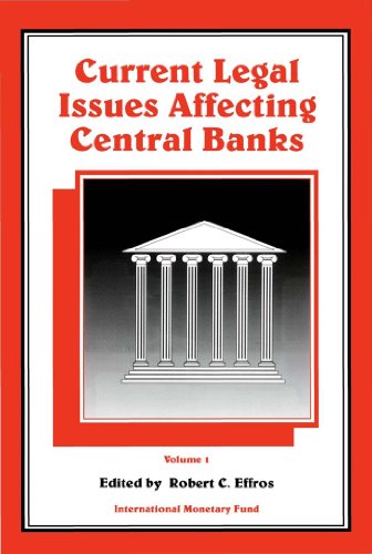 Current Legal Issues Affecting Central Banks, Volume I: 001