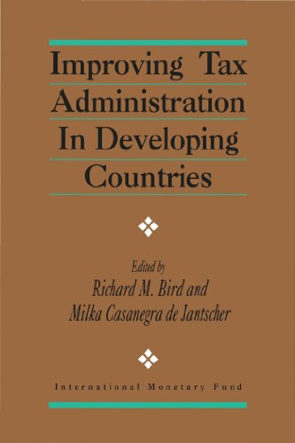 Improving Tax Administration in Developing Countries