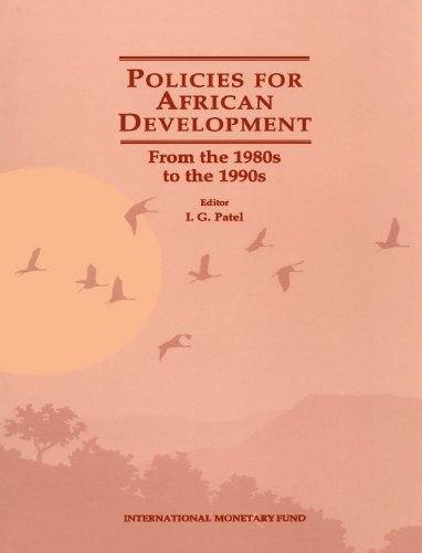Policies for African Development: From the 1980s to the 1990s