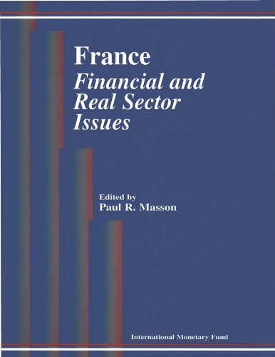 France: Financial and Real Sector Issues