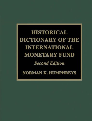 Historical Dictionary of the IMF