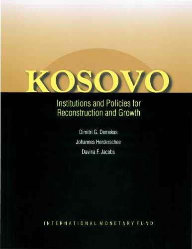 Kosovo: Institutions and Policies for Reconstruction and Growth
