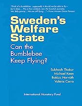 Sweden's Welfare State: Can the Bumblebee Keep Flying?