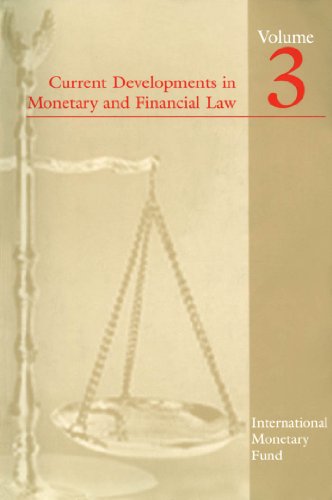 Current Developments in Monetary and Financial Law, Vol. 3