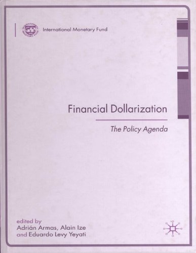 Financial Dollarization: The Policy Agenda (Procyclicality of Financial Systems in Asia)