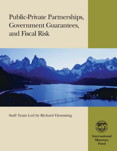 Public-Private Partnerships, Government Guarantees, and Fiscal Risk