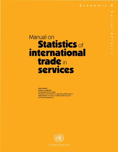 A Manual on Statistics of International Trade in Services (Statistical Papers, Series M No. 86)