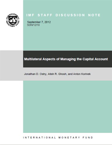 Multilateral Aspects of Managing the Capital Account: 12