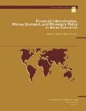 Financial Liberalization, Money Demand, and Monetary Policy in Asian Countries (Occasional Paper (Intl Monetary Fund))