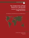 The Composition of Fiscal Adjustment and Growth: Lessons from Fiscal Reforms in Eight Economies (Occasional Paper (Intl Monetary Fund))