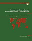 Financial Soundness Indicators: Analytical Aspects and Country Practices (Occasional Paper)
