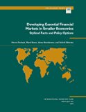 Developing Essential Financial Markets in Smaller Economies: Stylized Facts and Policy Options (Occasional Paper (Intl Monetary Fund))