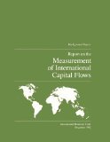 Report on the Measurement of International Capital Flows: Background Papers