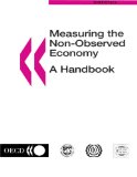 Measuring the Non Observed Economy: A Handbook (Statistics (Organisation for Economic Co-Operation and Development).)