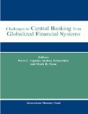 Challenges to Central Banking from Globalized Financial Systems