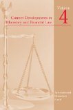 Current Developments in Monetary and Financial Law, Vol. 4
