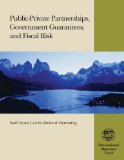 Public-Private Partnerships, Government Guarantees, and Fiscal Risk