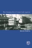 The Changing Role of Export Credit Agencies