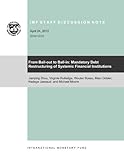 From Bail-out to Bail-in: Mandatory Debt Restructuring of Systemic Financial Institutions