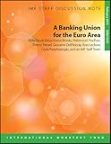A Banking Union for the Euro Area: 13