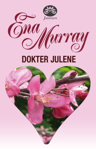 Dokter Julene (Afrikaans Edition)