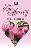 Dokter Julene (Afrikaans Edition)