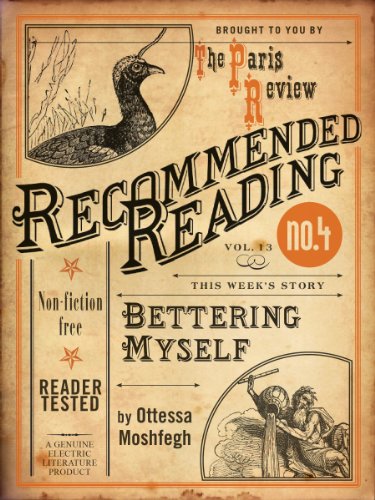 Bettering Myself (Electric Literature's Recommended Reading Book 13)