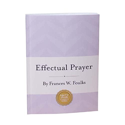 Effectual Prayer (Annotated)