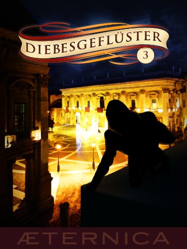 DiebesgeflÃ¼ster - Band 3 (German Edition)