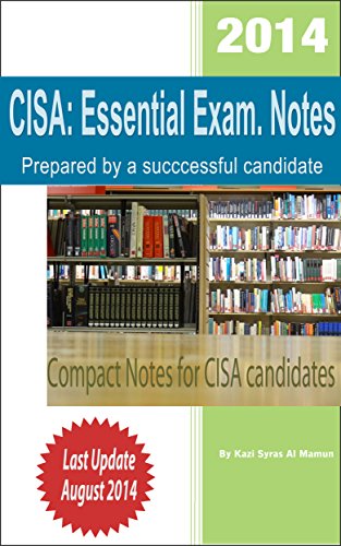 CISA: Essential Exam. Notes