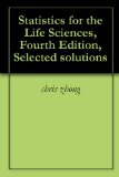 Statistics for the Life Sciences, Fourth Edition, Selected solutions