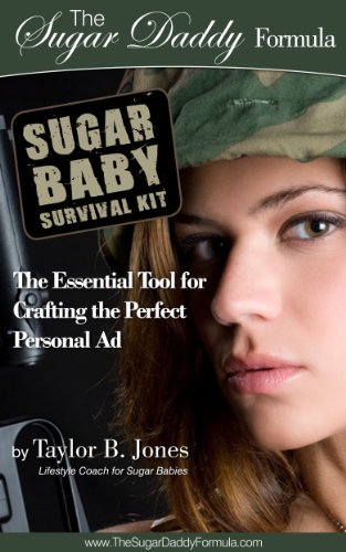 Sugar Baby Survival Kit: The Essential Tool for Crafting the Perfect Personal Ad