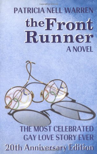 The Front Runner: A Novel [Paperback] [1996] 20 Anv Ed. Patricia Nell Warren