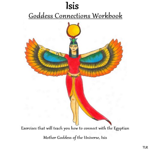 Goddess Connections Workbook Isis