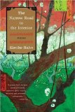 The Narrow Road to the Interior: Poems [Paperback] [2008] Kimiko Hahn