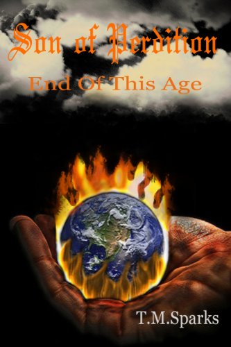 Son of Perdition - End Of This Age - Book 1 (Monster's in The Bible - Trilogy)