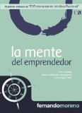 La Mente del Emprendedor (10 Sistemas del Entrenamiento Intuitivo-Racional en los Negocios) (Spanish Edition)