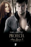 ProfecÃ­a. Almas oscuras II (Spanish Edition)