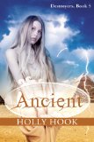 Ancient (#5 Destroyers Series)