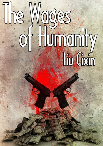 The Wages of Humanity
