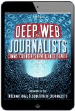 Deep Web for Journalists - Comms, Counter-Surveillance, Search