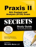 Praxis II Art: Content and Analysis (0135) Exam Secrets Study Guide: Praxis II Test Review for the Praxis II: Subject Assessments