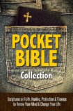 Pocket Bible Collection: Faith, Healing, Finances, and Protection - A Collection of Scriptures to Renew Your Mind and Change Your Life