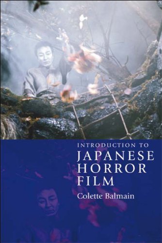 Introduction to Japanese Horror Film [Paperback] [2009] Colette Balmain
