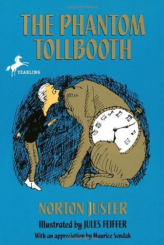 The Phantom Tollbooth [Paperback] [1988] 1st Yearling Ed. Norton Juster, Jules Feiffer