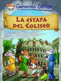 La estafa del Coliseo: Cómic Geronimo Stilton 2 (Spanish Edition)