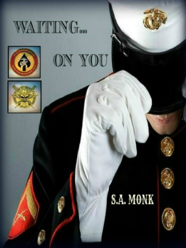 Waiting... On You (Force Recon Marines Book 1)