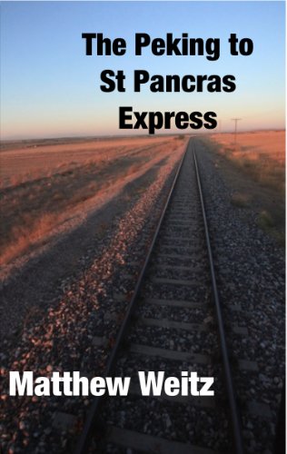 The Peking to St Pancras Express